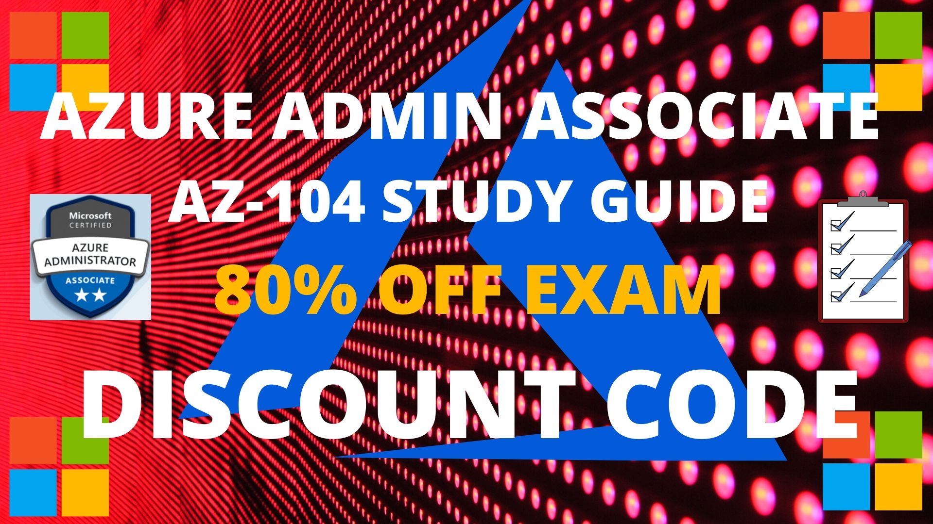 Azure AZ-104 Study Guide and Exam Discount Code