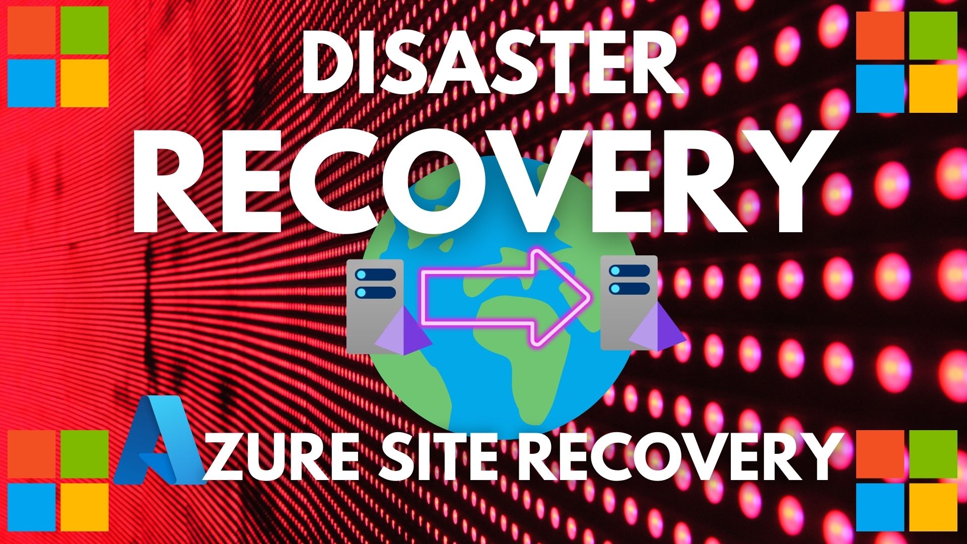 Azure Site Recovery Step by Step