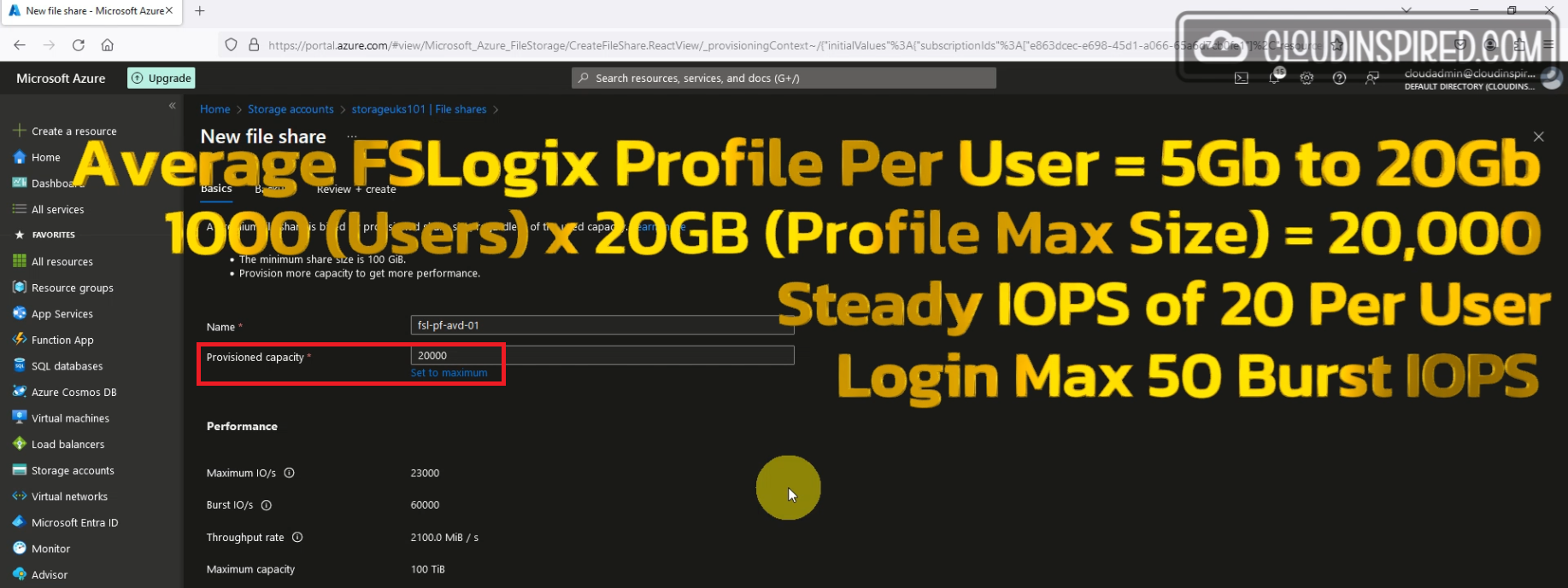 Azure file storage performance IOPS with calculations for Azure Virtual Desktop and FSLogix